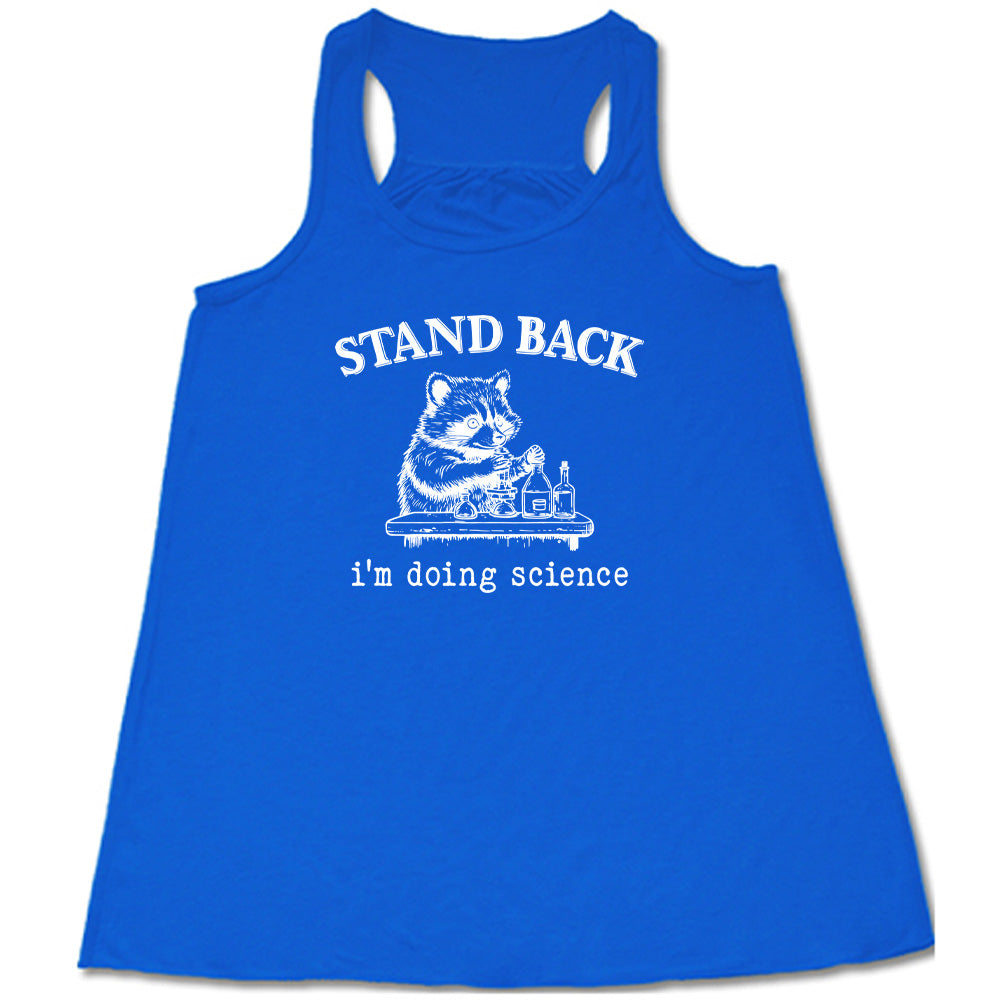 Stand Back I'm Doing Science T-Shirt - Funny Science Lover Gift for Men & Women - Perfect for Labs, Classrooms & Nerdy Parties