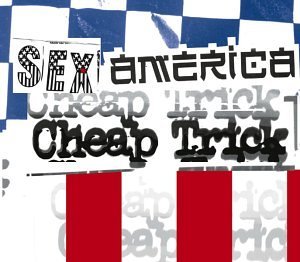 Sex America Cheap Trick Album by Cheap Trick - Perfect for Rock Music Lovers & Vinyl Collectors