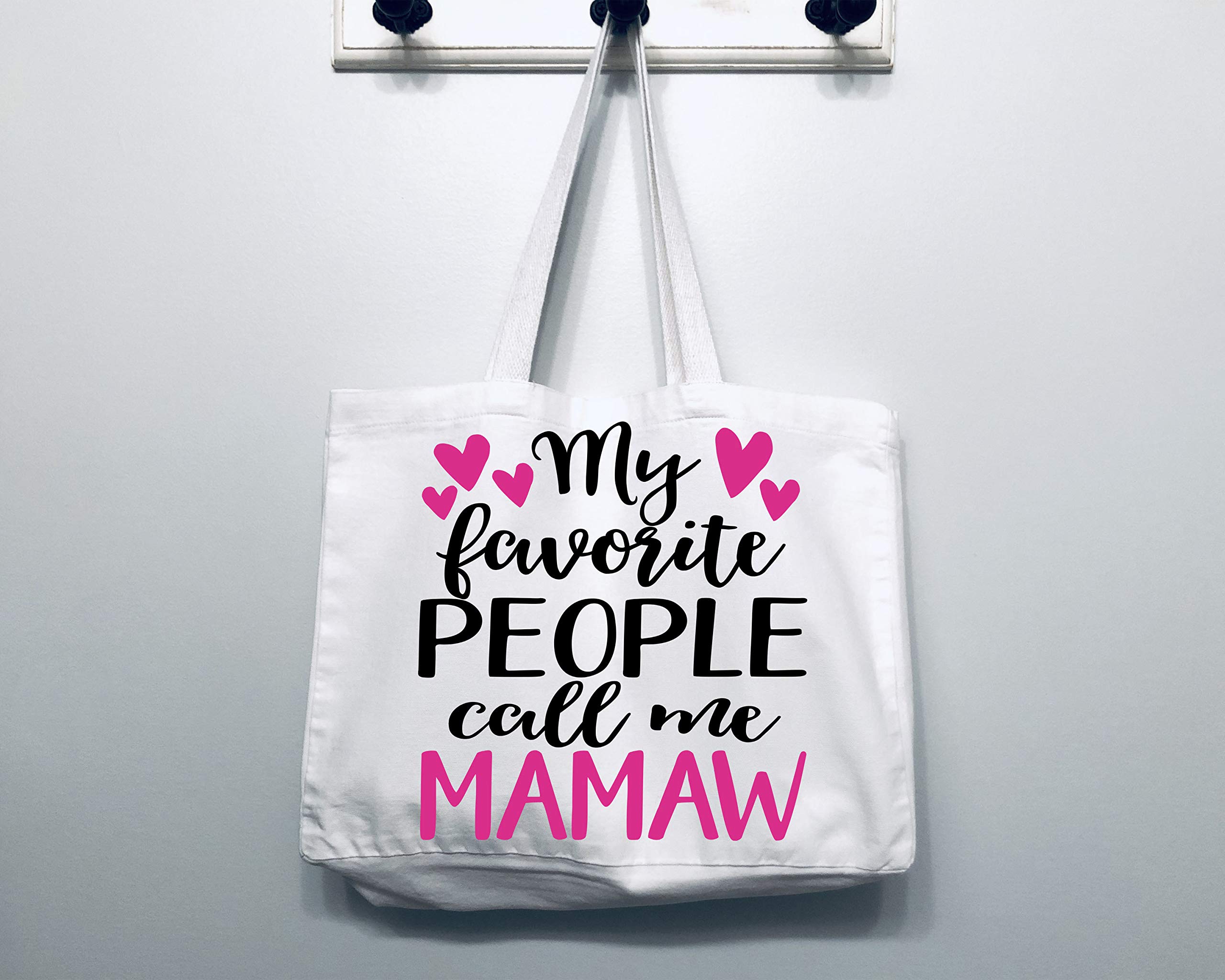 My Favorite People Call Me Mamaw