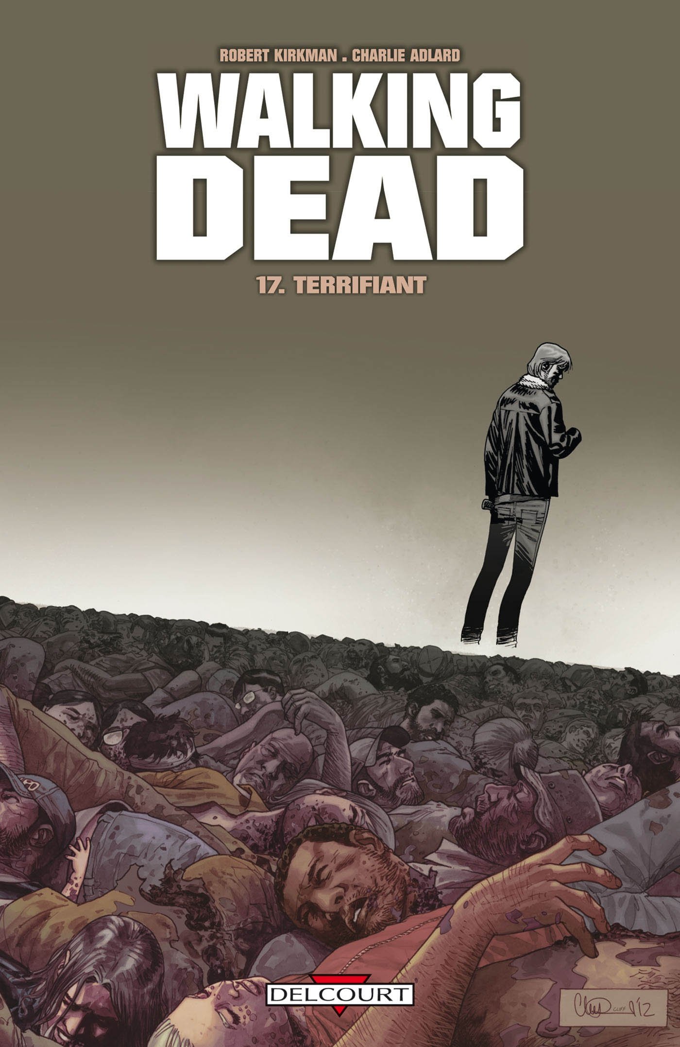 The Walking Dead Volume 17: Terrifying Graphic Novel - Post-Apocalyptic Zombie Survival Story for Horror Fans & Comic Book Collectors | Perfect for Halloween Reading & Gift Giving