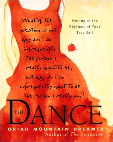 The Dance: Moving To the Rhythms of Your True Self - Self-Discovery Through Movement & Expression | Perfect for Meditation, Yoga, and Personal Growth