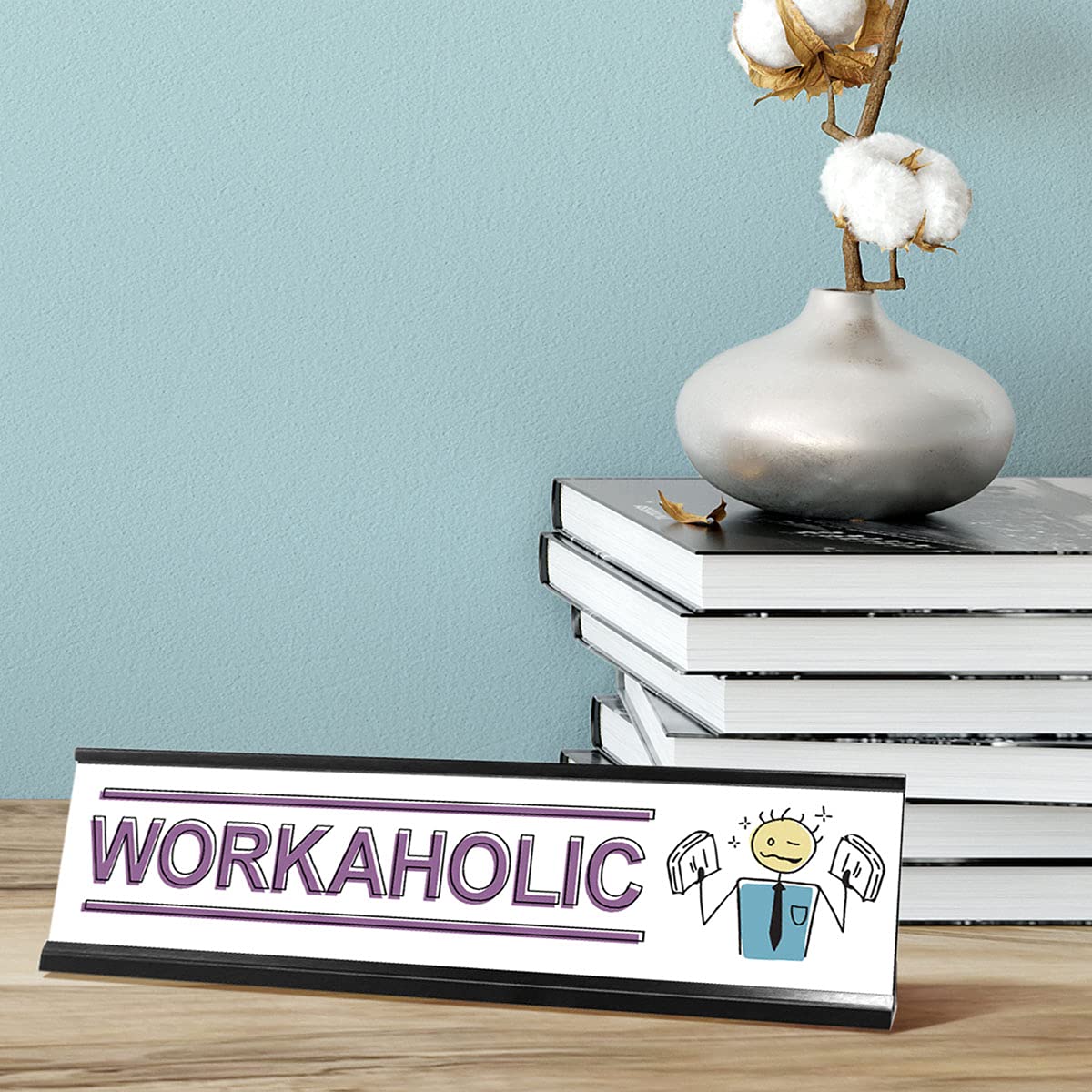 Funny Workaholic Stick People Desk Sign - 2 x 8 Inch Novelty Office Nameplate for Desk Decor, Coworker Gifts & Workplace Humor