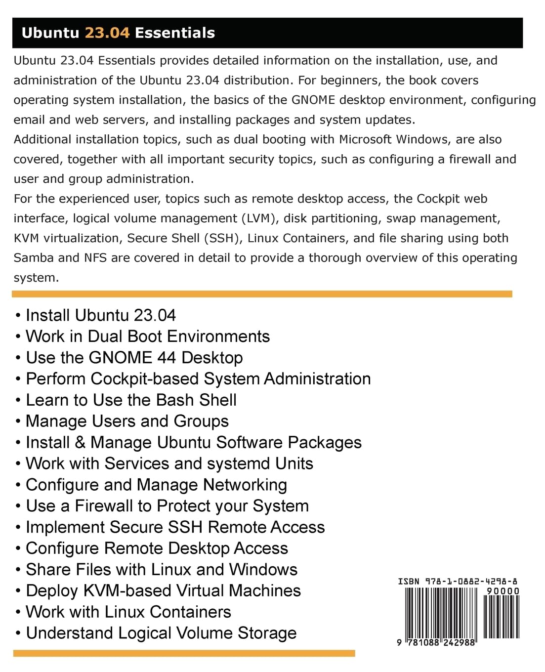 Ubuntu 23.04 Essentials: Complete Guide for Ubuntu 23.04 Desktop & Server Editions - Linux OS Installation, Configuration & Administration for Beginners to Advanced Users