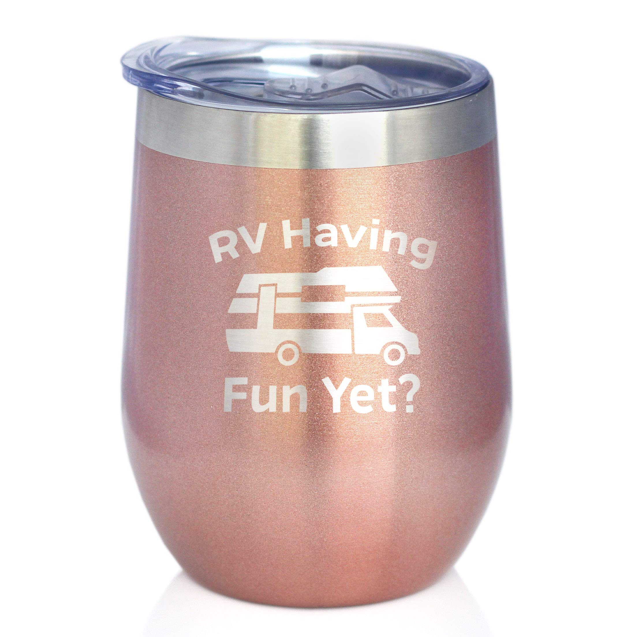Bevvee RV Having Fun Yet Wine Tumbler with Sliding Lid - 14oz Stemless Stainless Steel Insulated Cup - Rose Gold Camping Mug for Outdoor, Travel & Picnic - Perfect for Wine, Cocktails & Cold Beverages