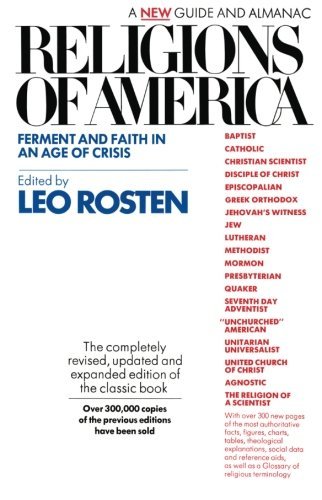 Religions of America by Leo Rosten - Comprehensive Guide to American Faiths & Beliefs | Perfect for History Buffs, Religious Studies & Cultural Research