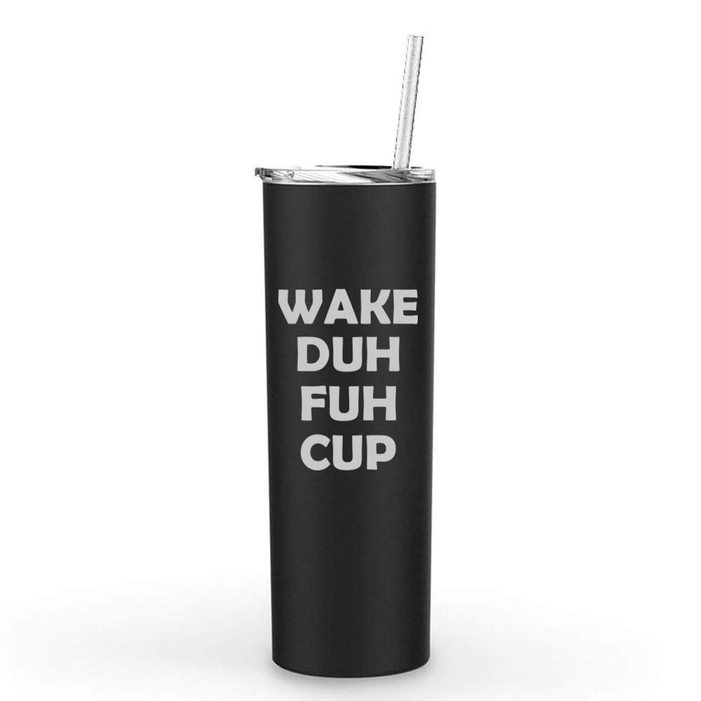 20 oz Skinny Tall Stainless Steel Vacuum Insulated Tumbler with Straw - Double Wall Insulated Travel Mug for Hot & Cold Drinks - Wake Duh Fuh Cup (Black) - Perfect for Coffee, Tea, Iced Beverages On-The-Go, Office, Gym & Outdoor Activities