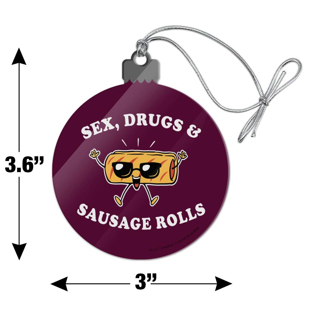 Funny Humor Acrylic Christmas Tree Ornament - Sex Drugs and Sausage Rolls Graphic Design - Perfect for Holiday Decorations & Gift Giving