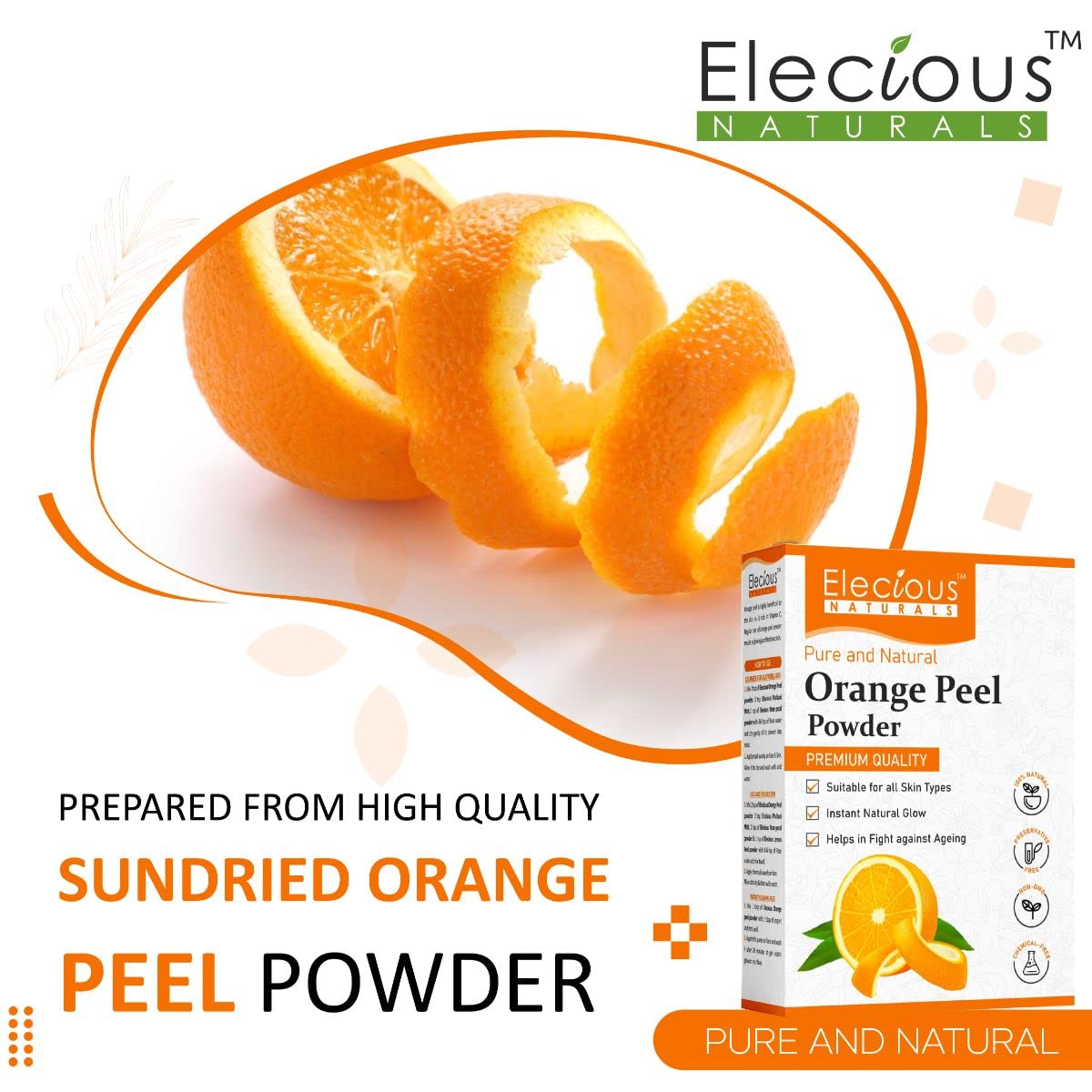 Elecious 100% Natural Orange Peel Powder for Skin & Face (200g) | Chemical-Free, Preservative-Free | Tan Removal, Face Cleansing & Glowing Skin | DIY Face Masks, Scrubs & Beauty Treatments