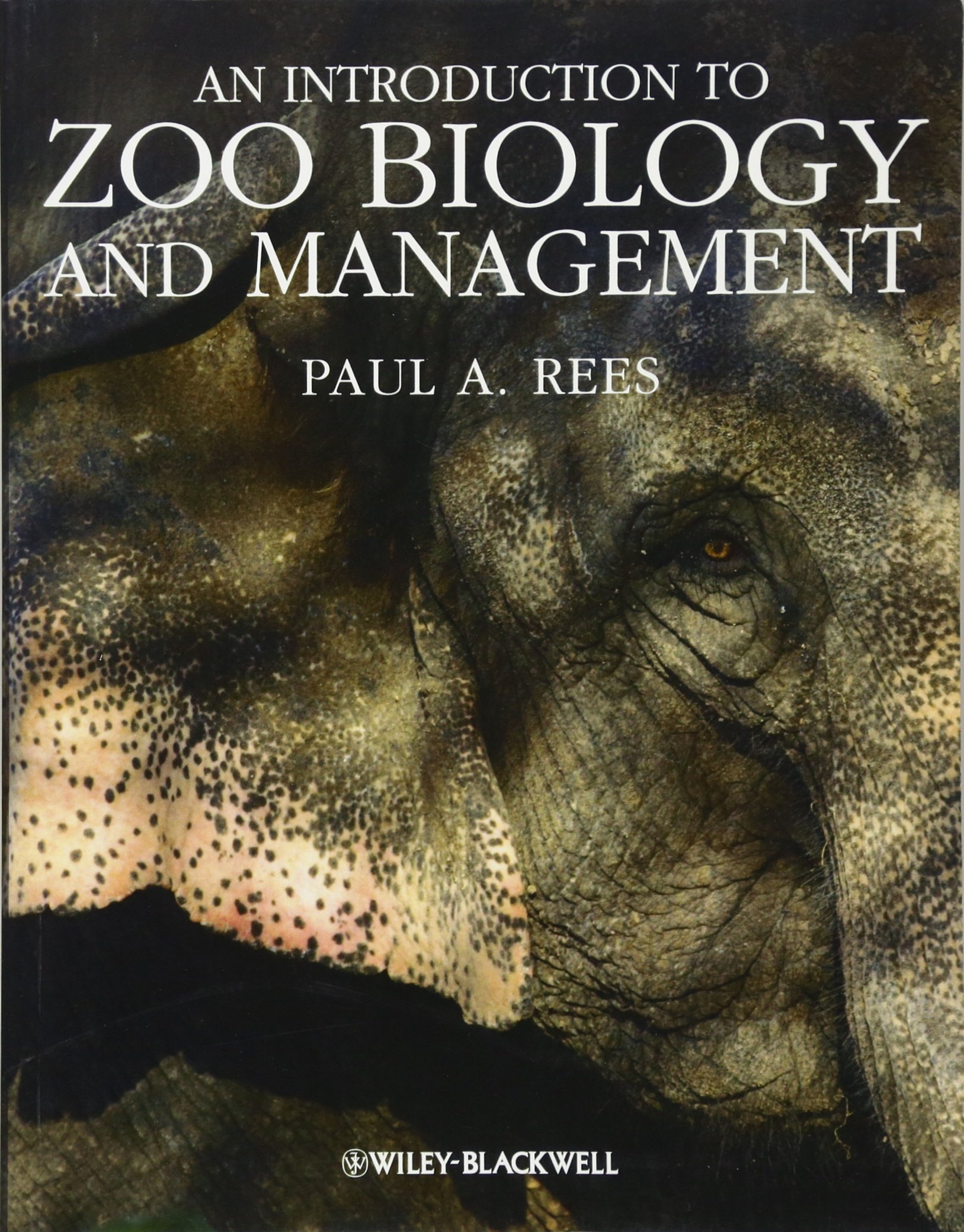 Zoo Biology and Management Guide - Essential Book for Wildlife Conservation & Zoo Professionals | Perfect for Students, Researchers & Animal Care Experts