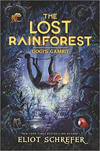 The Lost Rainforest #2: Gogi's Gambit by Eliot Schrefer & Emilia Dziubak - Paperback | Katherine Tegen Books | Adventure Fantasy Novel for Kids & Teens | Perfect for Classroom Reading & Book Clubs