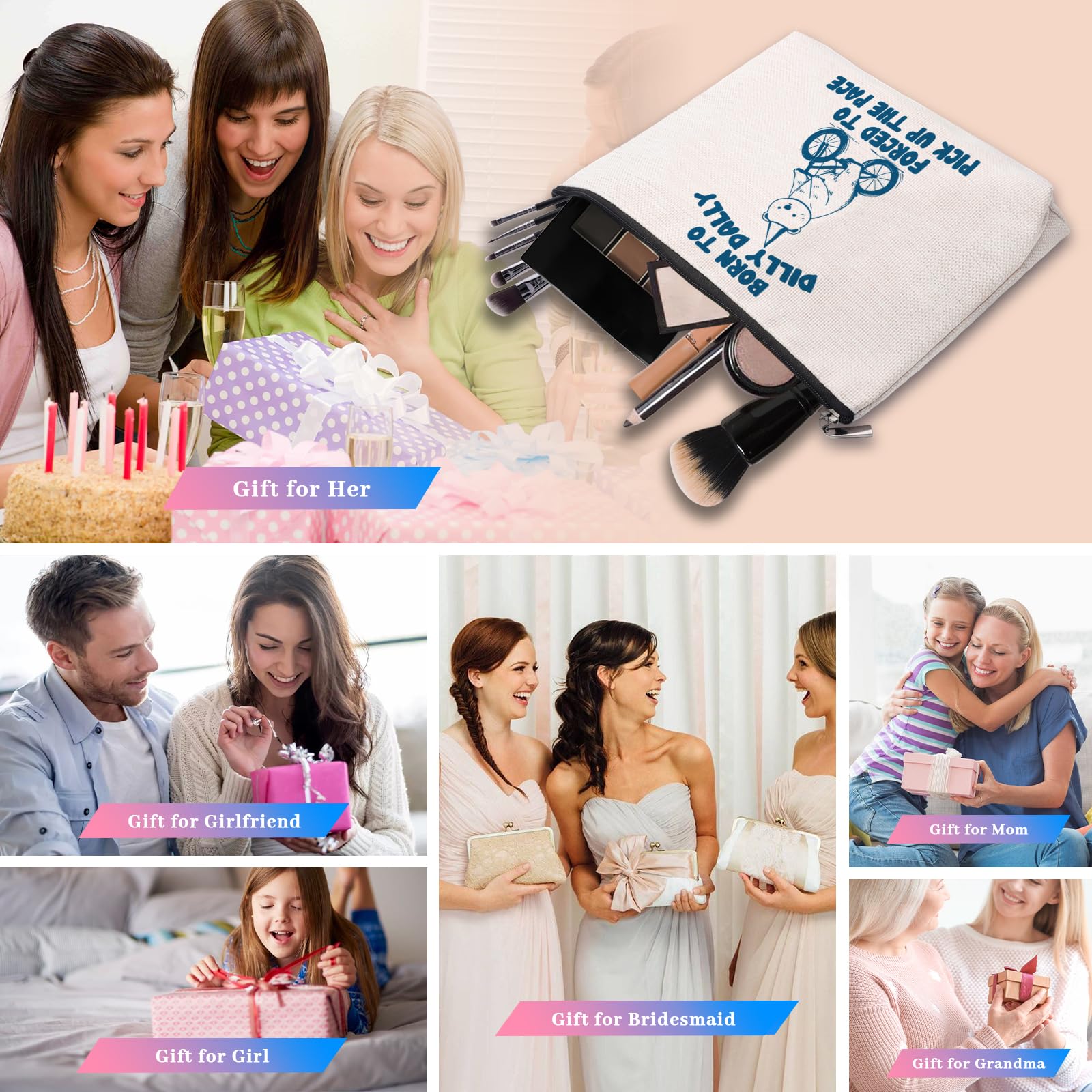 Funny Cute Makeup Bag for Women - 'Born To Dilly Dally' Cosmetic Pouch with Motivational Quote, Perfect Birthday Gift for Best Friends & Travel Organizer
