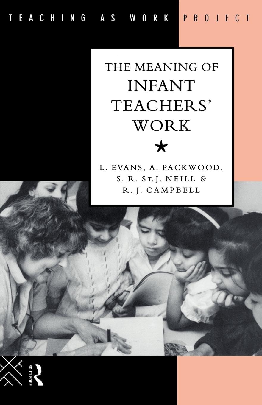 The Meaning of Infant Teachers' Work - Early Childhood Education Research (Teaching as Work Project) | Professional Development for Preschool Educators