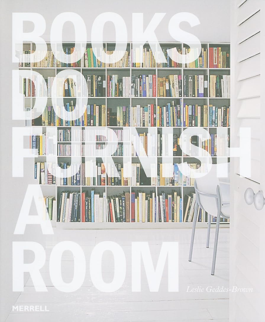 Books Do Furnish a Room - Classic Literature for Home Decor & Reading Nook Inspiration | Perfect for Book Lovers & Cozy Interior Design