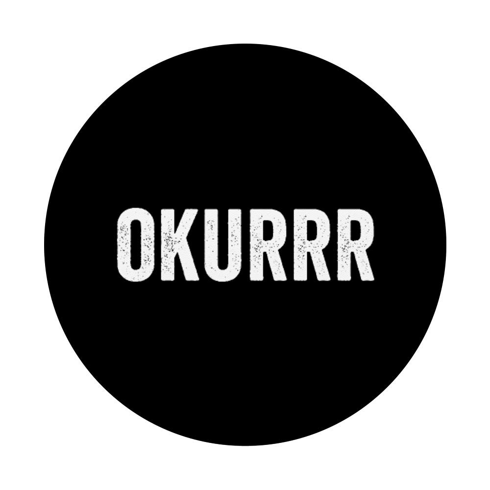 Okurrr Trendy Gifts - Unique & Stylish Presents for Women & Men | Perfect for Birthdays, Anniversaries & Special Occasions