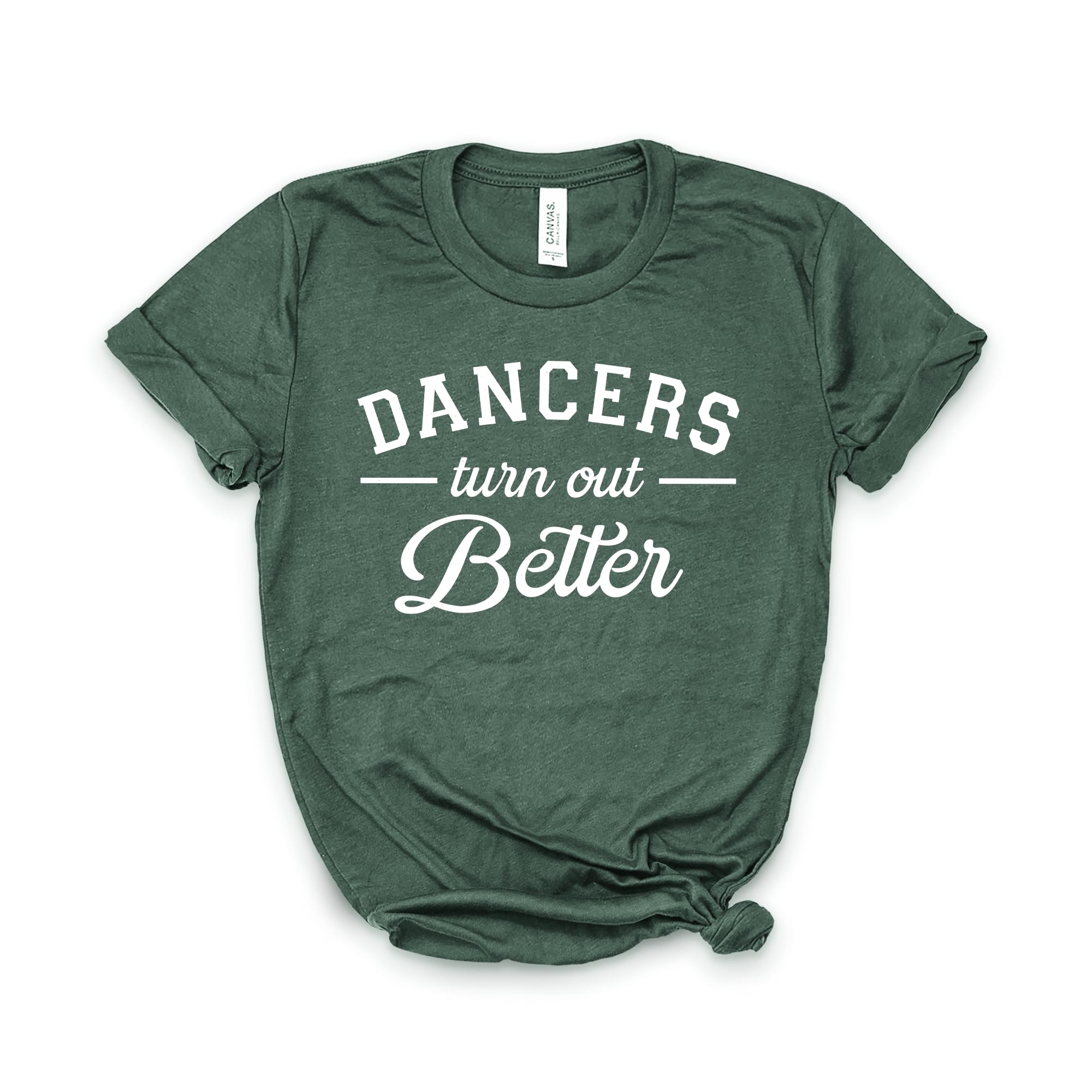 Ballet Shirt - Unisex Dance T-Shirt for Dancers & Teachers - Softstyle Turn Out Better Gift - Perfect for Ballet Classes, Rehearsals & Dance Events