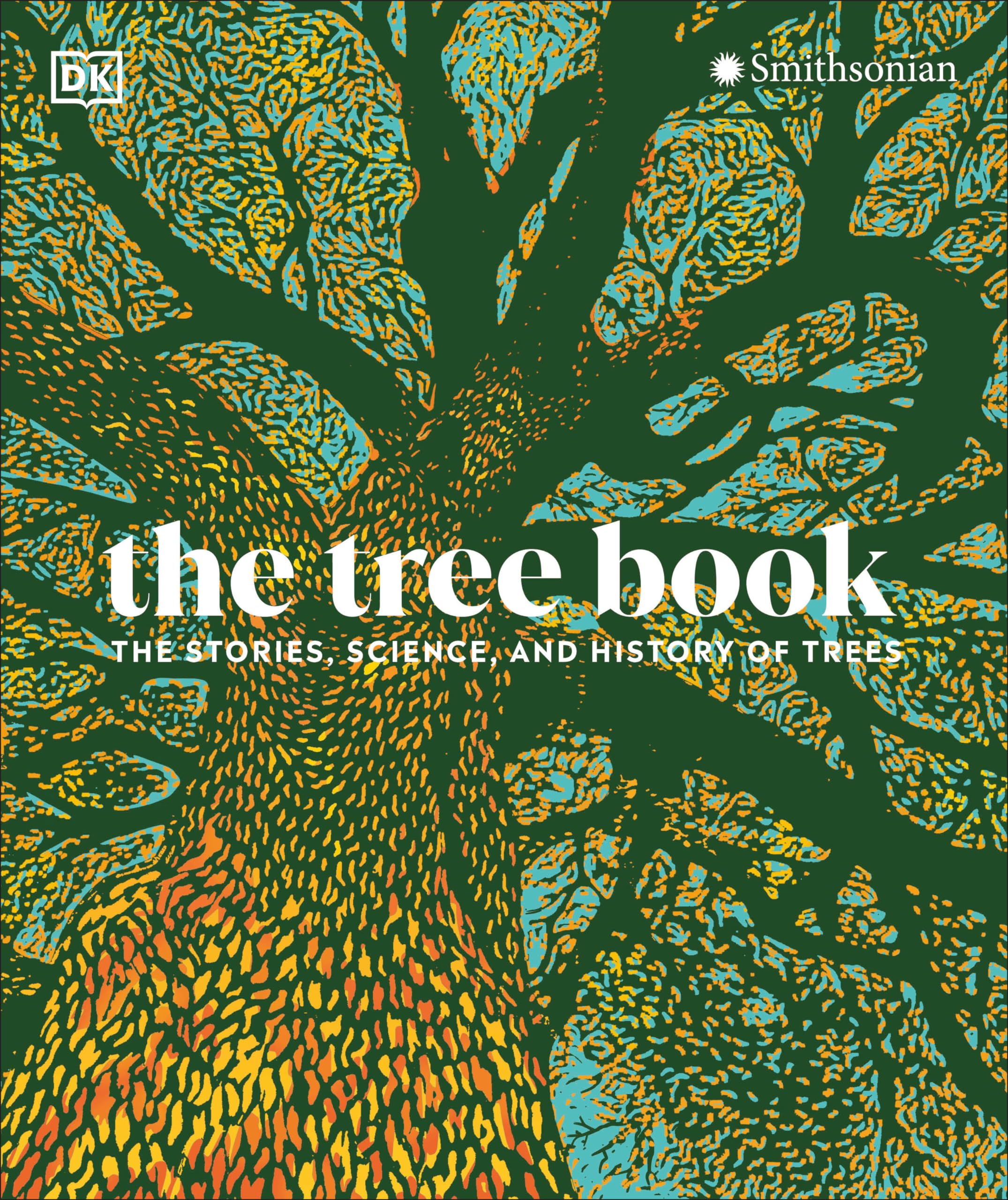The Tree Book: Stories, Science & History of Trees - Perfect for Nature Lovers, Botany Students & Home Decor