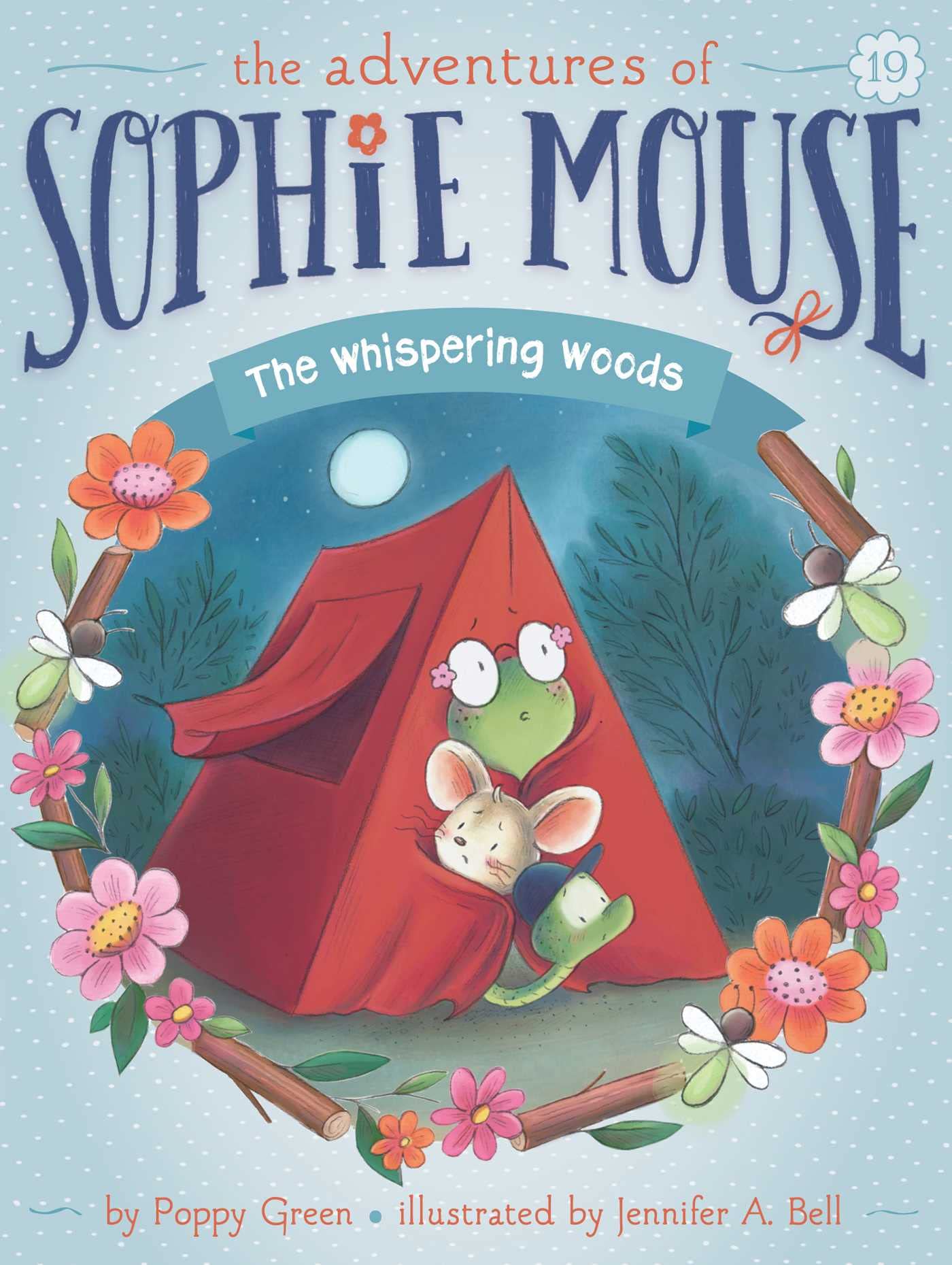 The Whispering Woods (Book 19) - Sophie Mouse Adventure Series | Children's Chapter Books for Early Readers | Perfect for Bedtime Stories & Classroom Reading