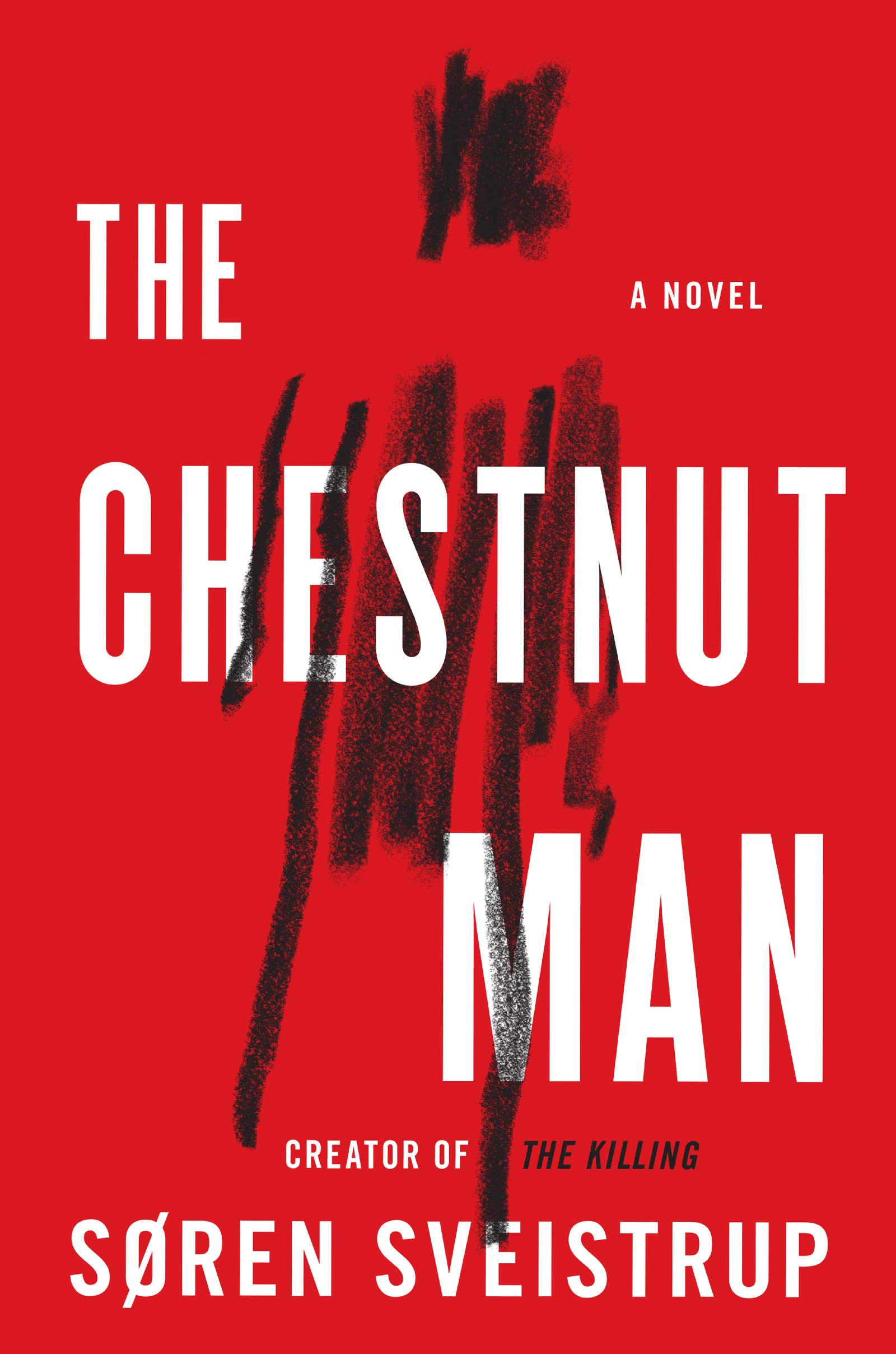 The Chestnut Man: A Suspense Thriller Novel by Søren Sveistrup - Perfect for Mystery Lovers & Book Club Discussions