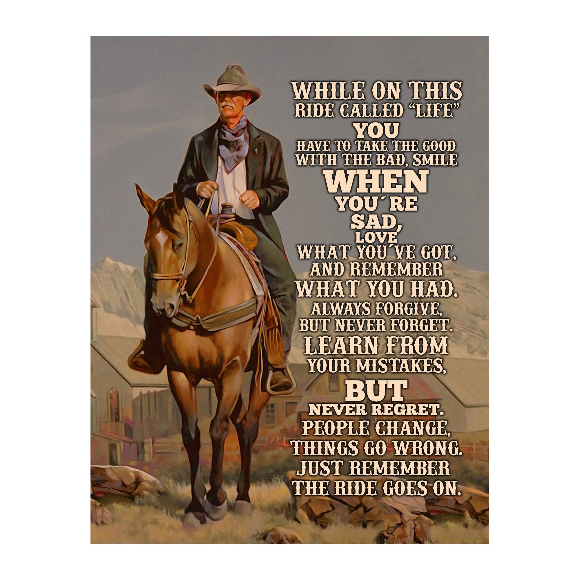 Ride Called Life - Inspirational Western Wall Art with Cowboy Photo Print, Motivational Rustic Decor for Living Room, Office, Library & Home - Unframed 11x14 - Perfect for Western Theme Decor & Cowboy Lovers