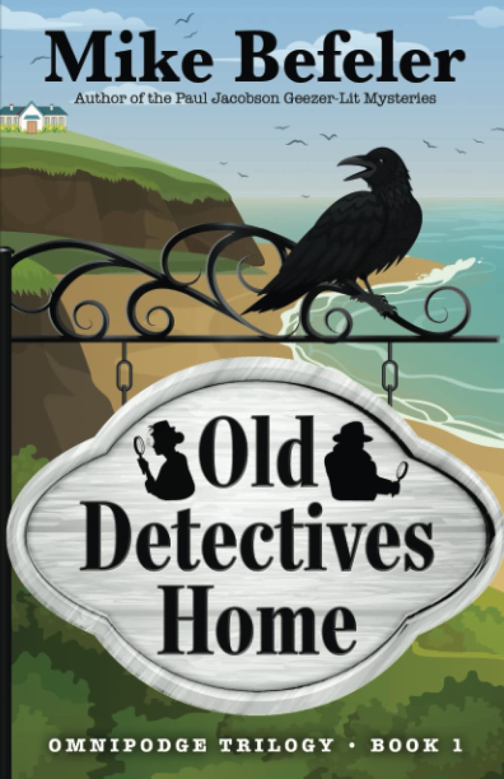 Old Detectives Home (An Omnipodge Mystery) - Vintage Detective Novel for Mystery Lovers | Perfect for Book Clubs, Gifts & Cozy Reading