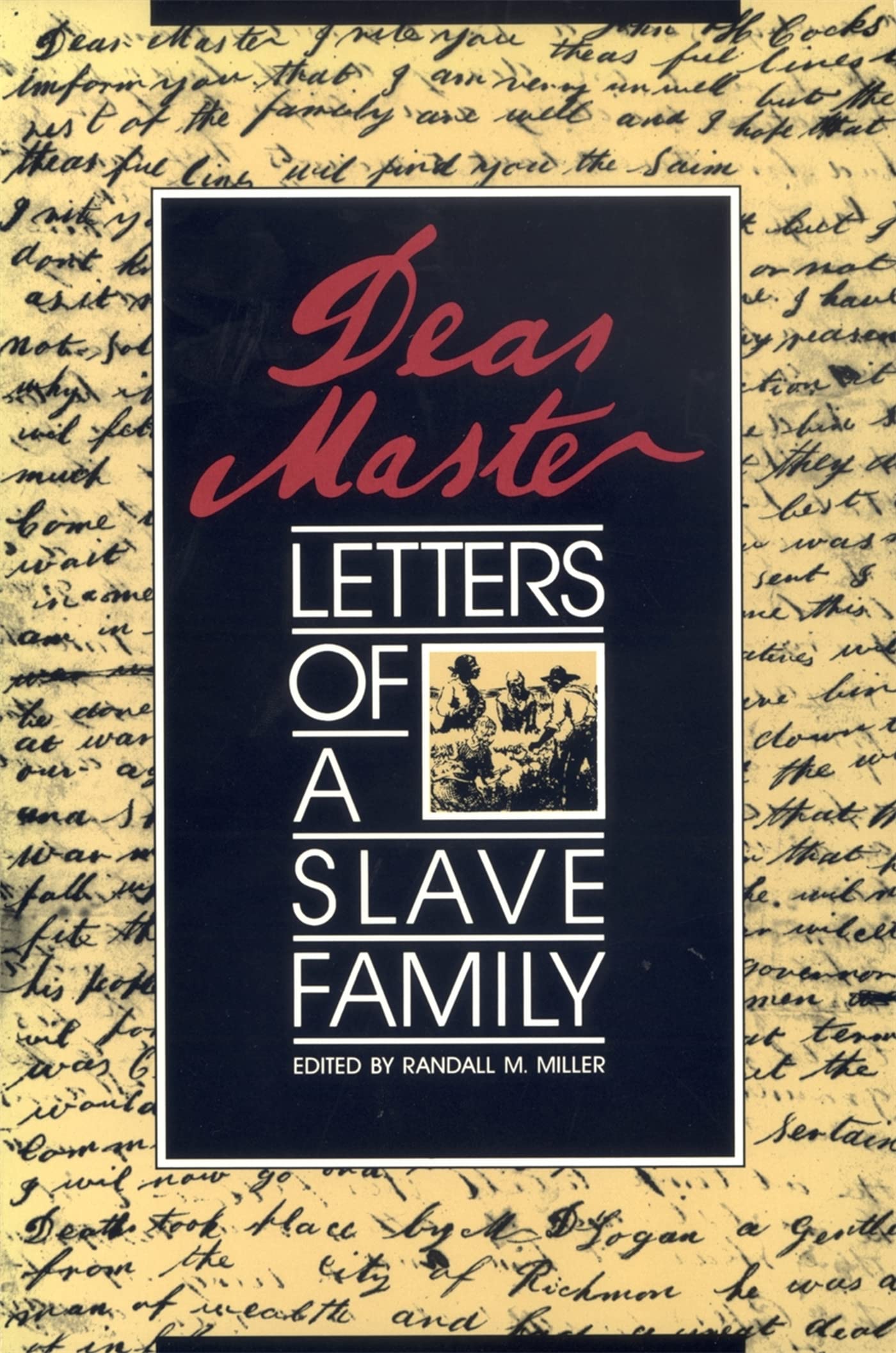 Dear Master: Letters of a Slave Family - Historical African American Correspondence Collection | Brown Thrasher Books | Perfect for Civil War Studies, Genealogy Research & Black History Education