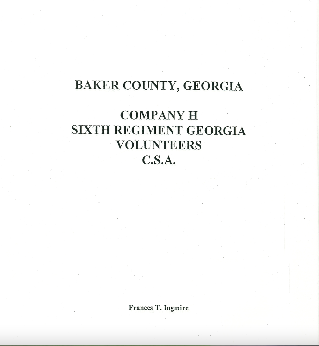 Baker County Georgia 1830 Census Index - Company H 6th Regiment Georgia Volunteers CSA | Genealogy Research & Historical Records