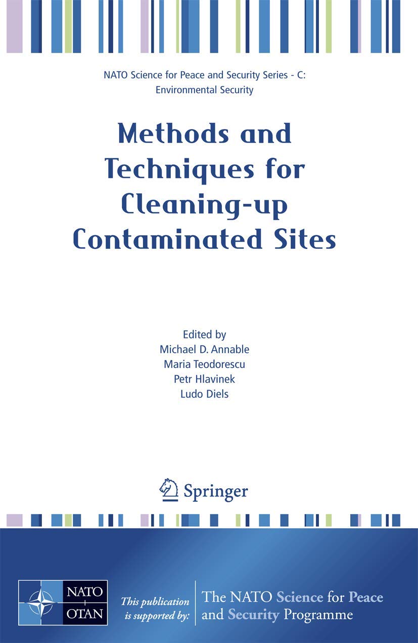 Effective Methods and Techniques for Cleaning Up Contaminated Sites | NATO Environmental Security Guide | Ideal for Hazardous Waste Management & Soil Remediation Projects