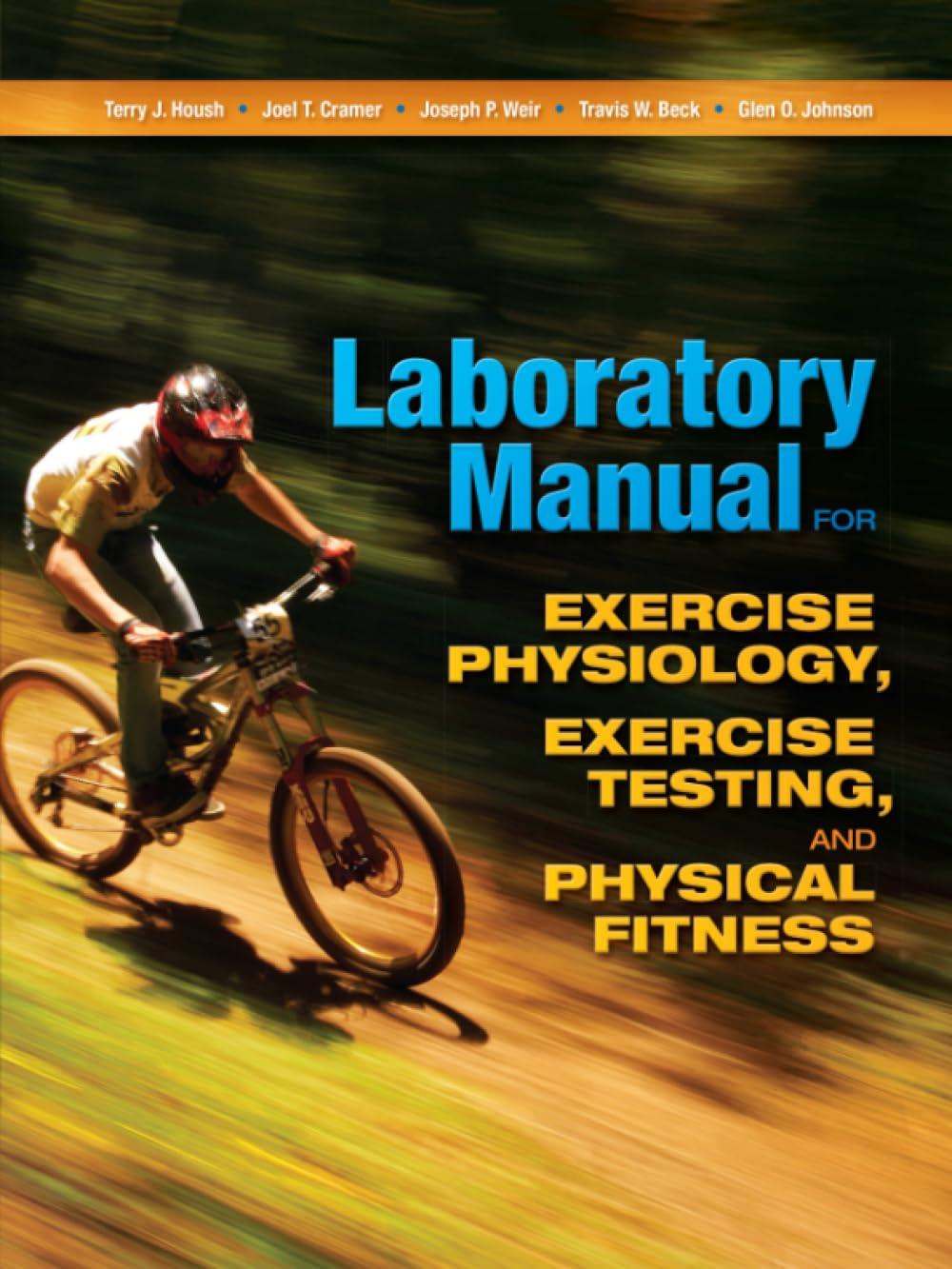 Exercise Physiology Lab Manual: Exercise Testing & Physical Fitness Guide for Students & Professionals - Perfect for Classroom & Research Use