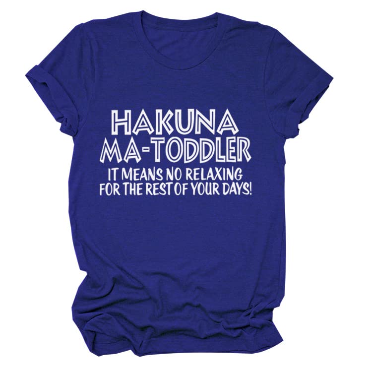 Funny Letter Printed Hakuna MA Toddler & Women's Summer T-Shirt - Loose Fit Short Sleeve Casual Top for Beach, Vacation & Everyday Wear