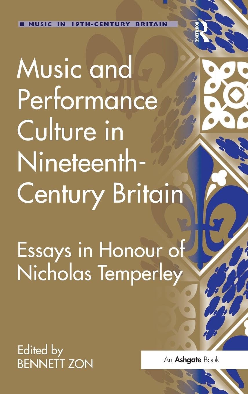 Music and Performance Culture in 19th Century Britain - Historical Study of Victorian Era Arts | Perfect for Music Historians, British Culture Researchers & University Students