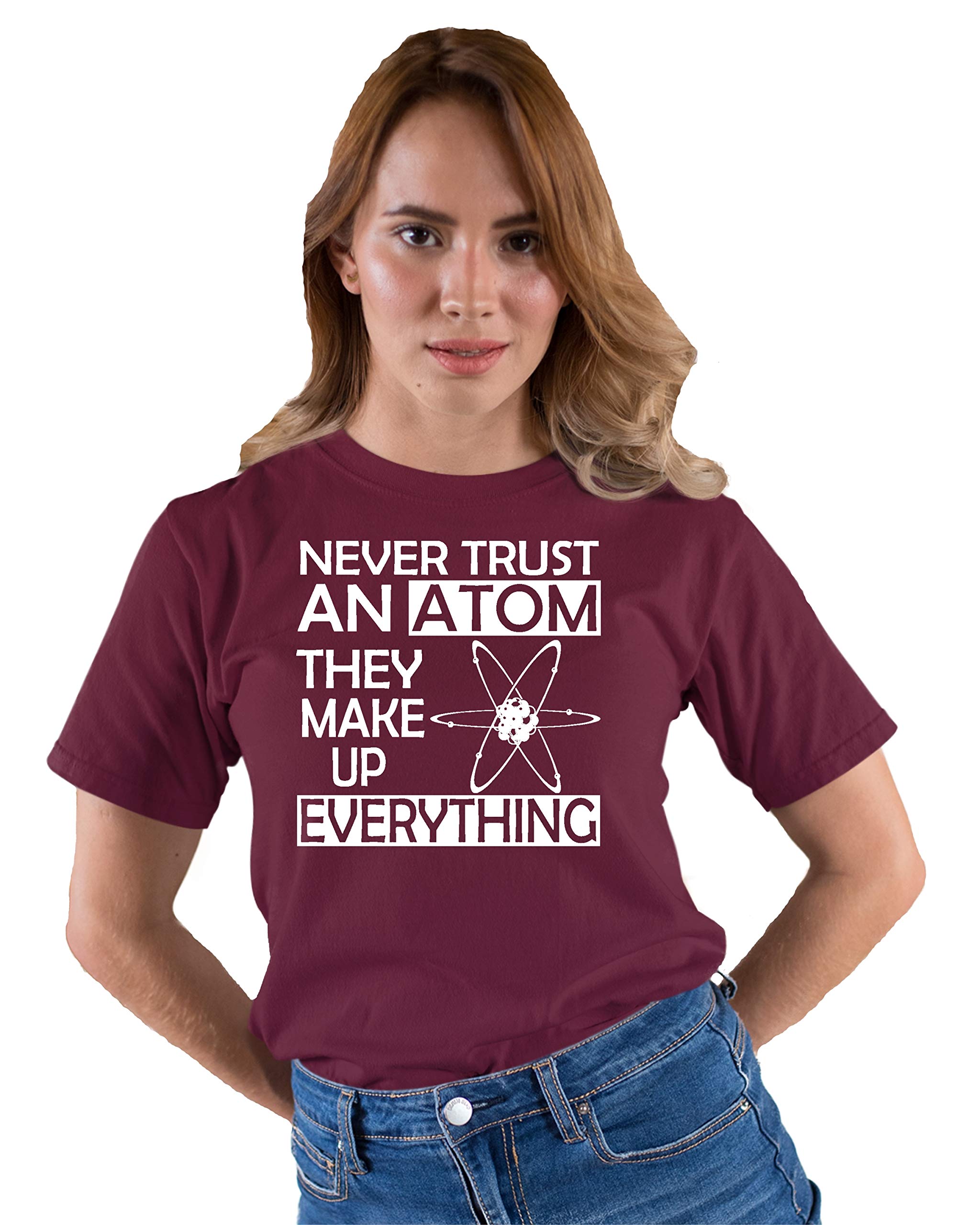 Funny Science T-Shirt for Adults - Never Trust an Atom They Make Up Everything - Cool Physics Joke Tee for Nerds, Scientists & Teachers - Perfect for Classrooms, Labs & Science Conventions