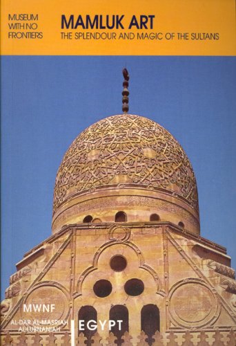 Mamluk Art: The Splendor and Magic of the Sultans - Islamic Art in the Mediterranean | Perfect for Home Decor, History Enthusiasts & Cultural Gifts