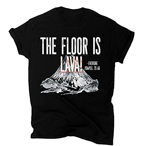 Funny History Teacher Shirt - The Floor Is Lava Pompeii 79 AD - Cute Teaching T-Shirt, Tank Top, V-Neck, Long Sleeve, Sweatshirt & Hoodie - Perfect Gift for History Teachers - Great for Classroom, School Events & Teacher Appreciation