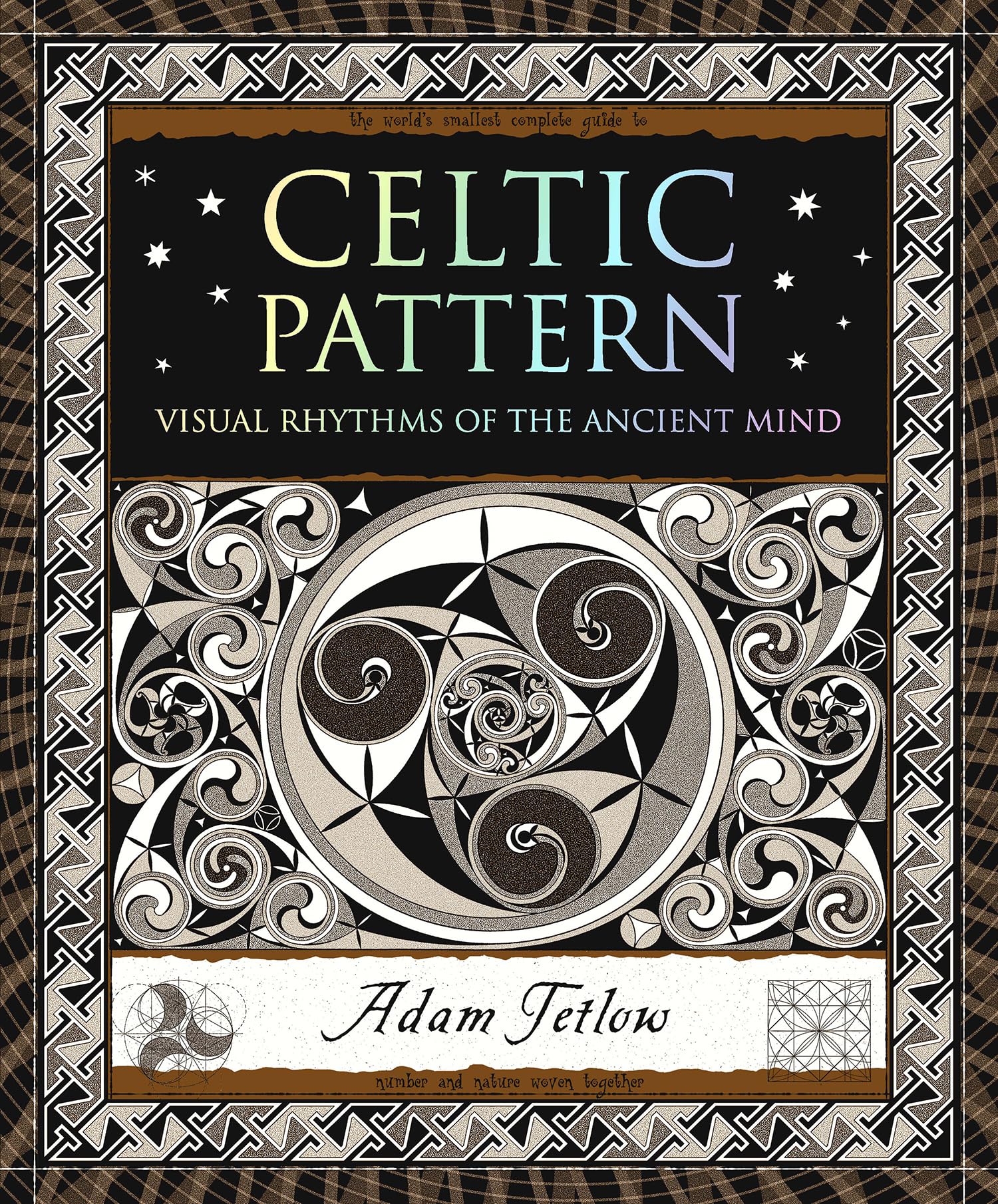 Celtic Pattern Book: Visual Rhythms of the Ancient Mind - Wooden Books North America Edition | Perfect for History Enthusiasts, Art Lovers & Celtic Culture Studies