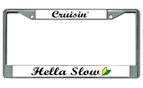 Cruisin' Hella Slow with Logo Frame - Premium Car Decal for Customization - Perfect for Car Enthusiasts & Street Style