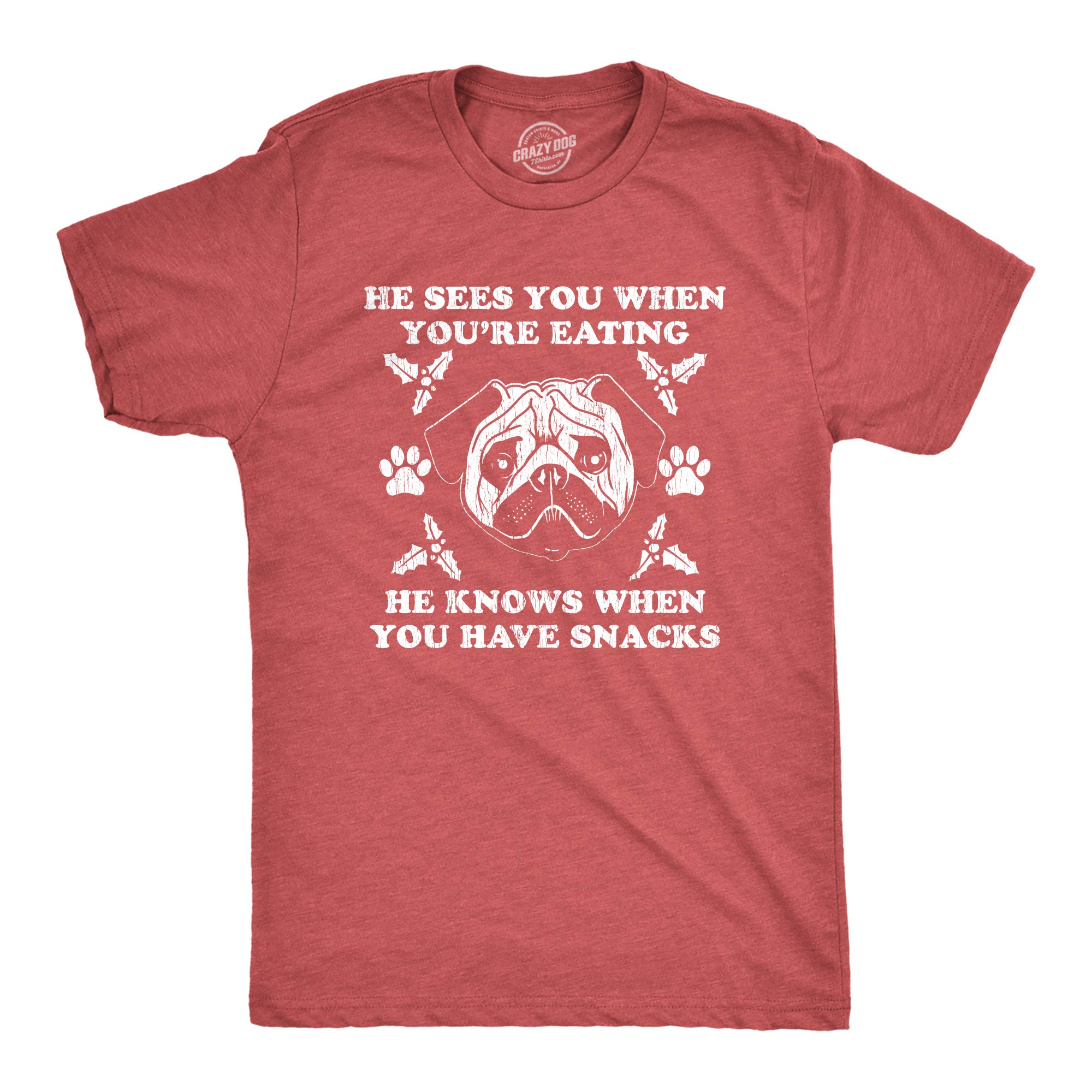 Funny Christmas Pug T-Shirt for Men - 'He Sees You When You're Eating' Novelty Holiday Tee - Perfect for Xmas Parties, Gifts & Casual Wear