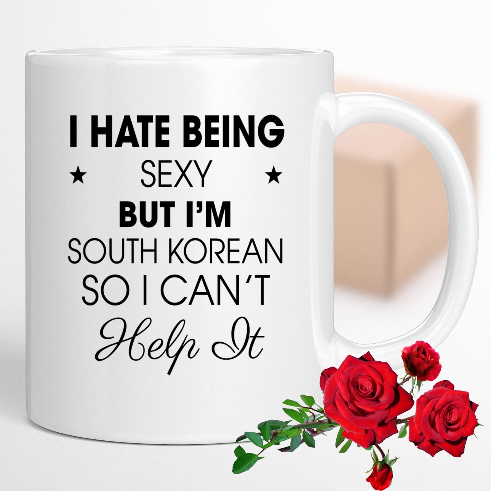Funny Coffee Mug - 'I Hate Being Sexy But I'm South Korean So I Can't Help It' - 11oz Ceramic Cup for Office, Home & Gifts - Korean Humor Novelty Gift for Coffee & Tea Lovers
