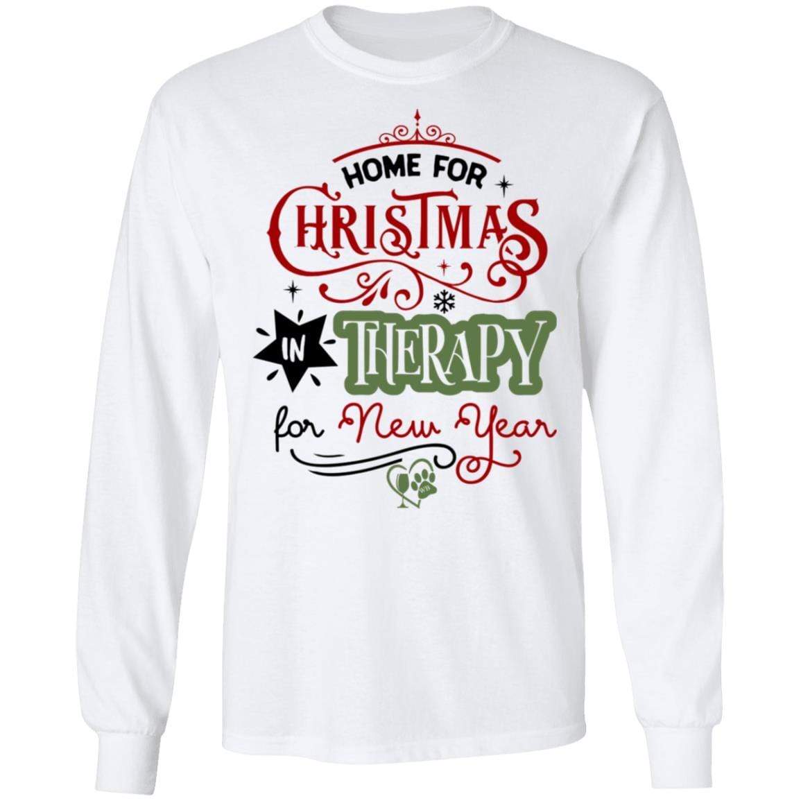 WineyBitches.Co 'Home For Christmas In Therapy On New Years' Funny Slogan T-Shirt - Soft Ultra Cotton Long Sleeve Tee for Women - Perfect for Holiday Parties, Christmas Gifts & Humorous Outfits