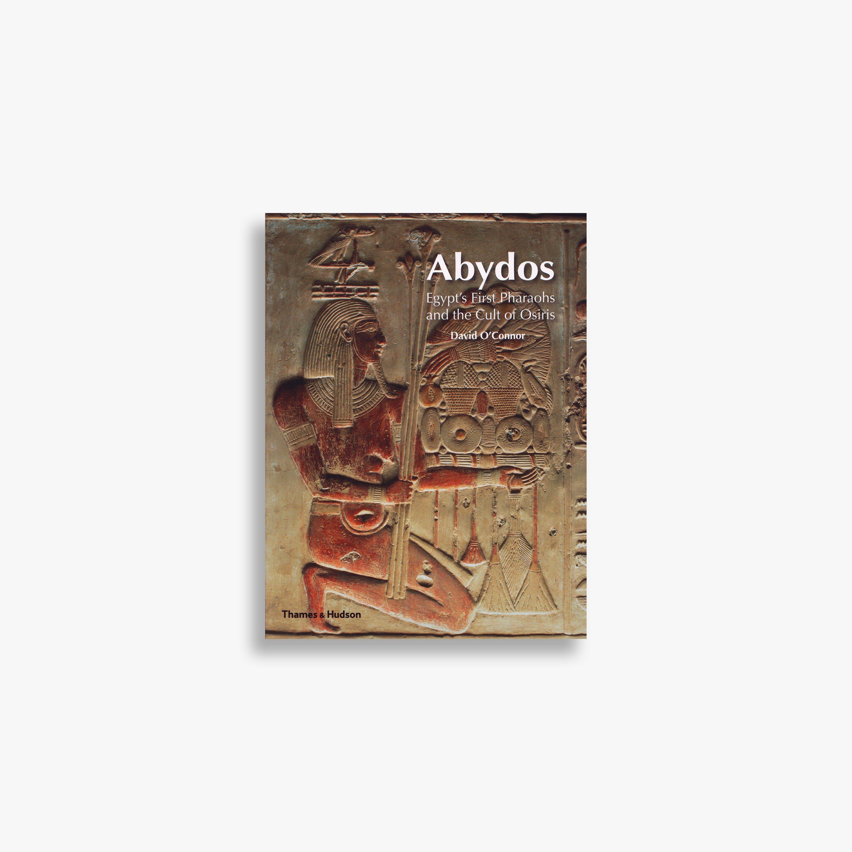 Abydos (New Aspects of Antiquity) - Ancient Egyptian History Book for Archaeology Enthusiasts | Perfect for Research, Academic Study & Egyptology Collections
