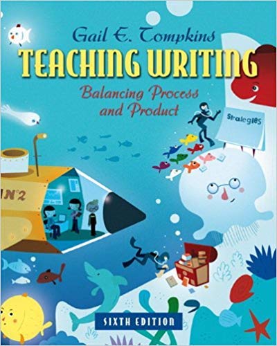Teaching Writing: Balancing Process and Product 6th Edition by Gail Tompkins - Paperback | Pearson Education | Writing Instruction Guide for Teachers | Classroom Teaching Resource & Professional Development