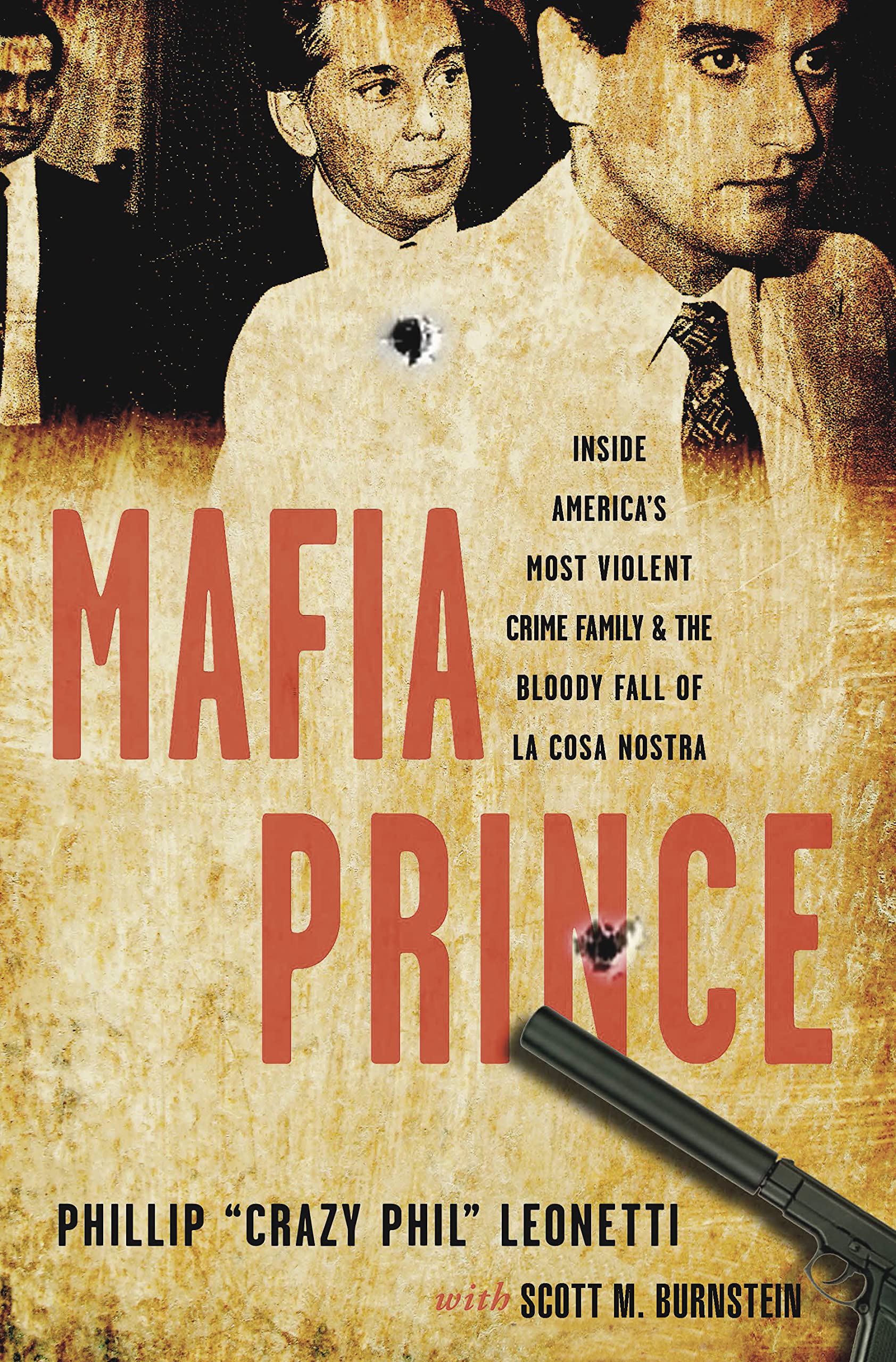 Mafia Prince: Inside America's Most Violent Crime Family & The Bloody Fall of La Cosa Nostra - True Crime Book for History Buffs & Organized Crime Enthusiasts