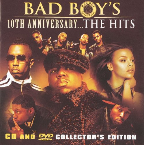 Bad Boy's 10th Anniversary: The Hits (Clean Version) - Best Hip Hop & R&B Collection for Parties, Workouts & Road Trips