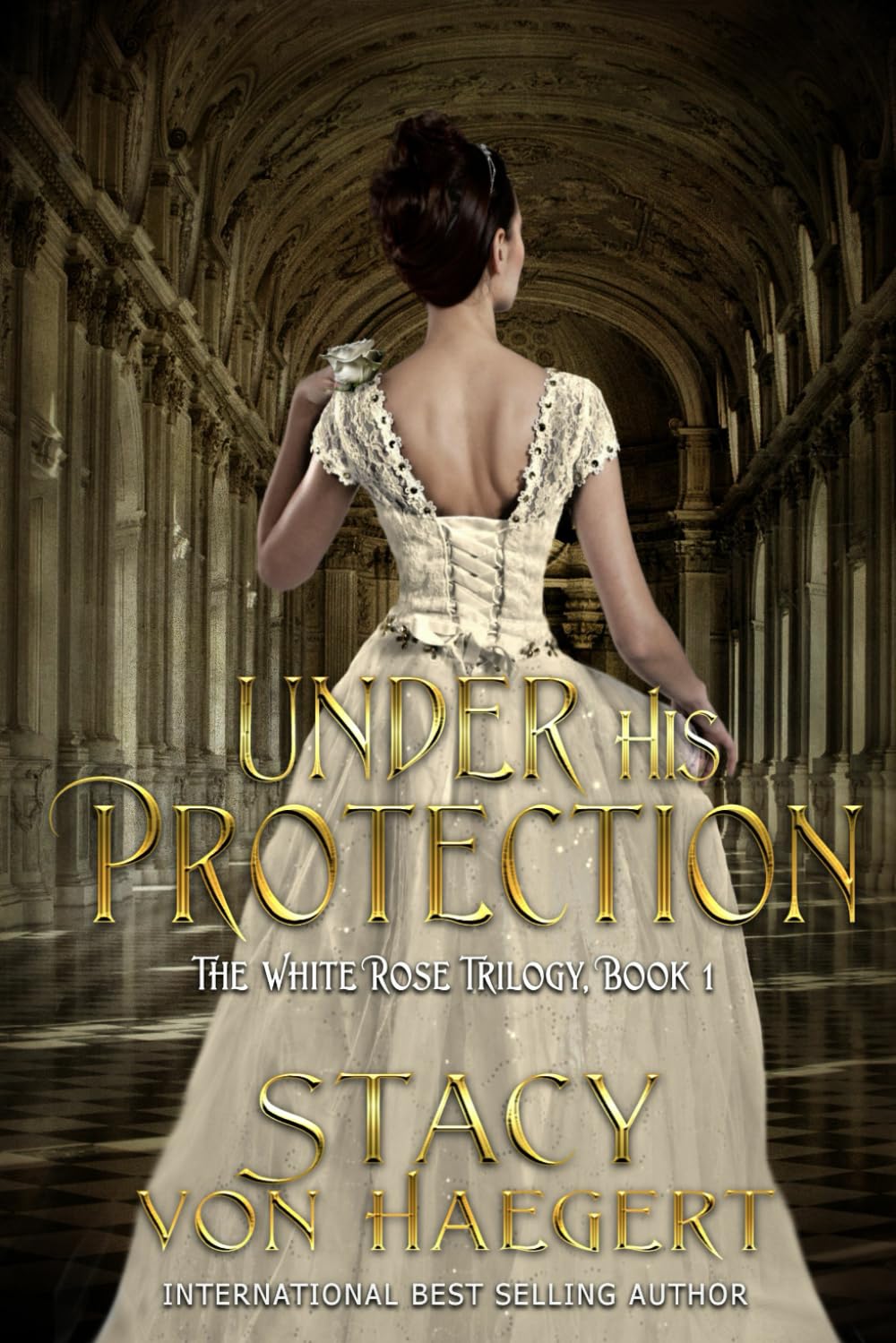 Under His Protection: A New Adult Historical Romance Novel - The White Rose Trilogy | Victorian Era Love Story | Perfect for Book Clubs & Historical Fiction Lovers