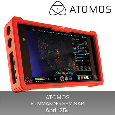 Atomos Filmmaking Seminar - Professional Video Production Training | April 25th Workshop for Cinematographers & Content Creators