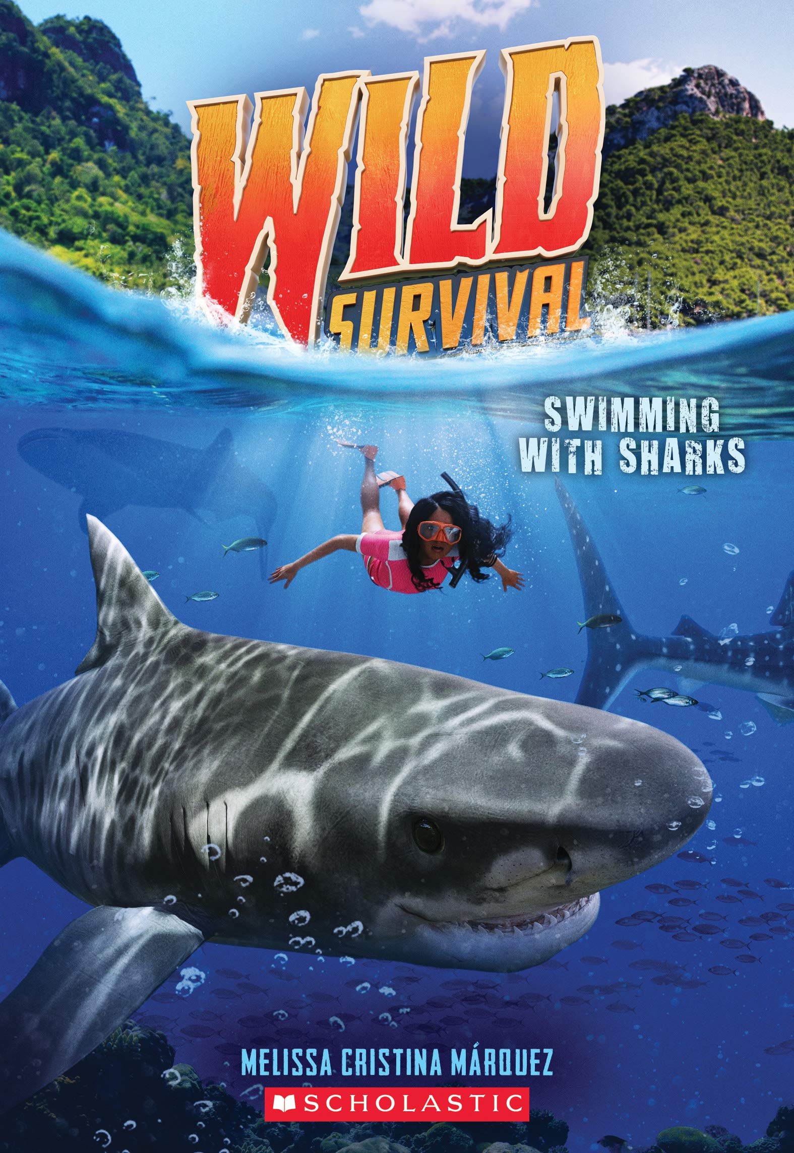 Swimming With Sharks (Wild Survival #2) - Thrilling Adventure Book for Kids & Teens - Perfect for Outdoor Enthusiasts and Survival Skills Learning
