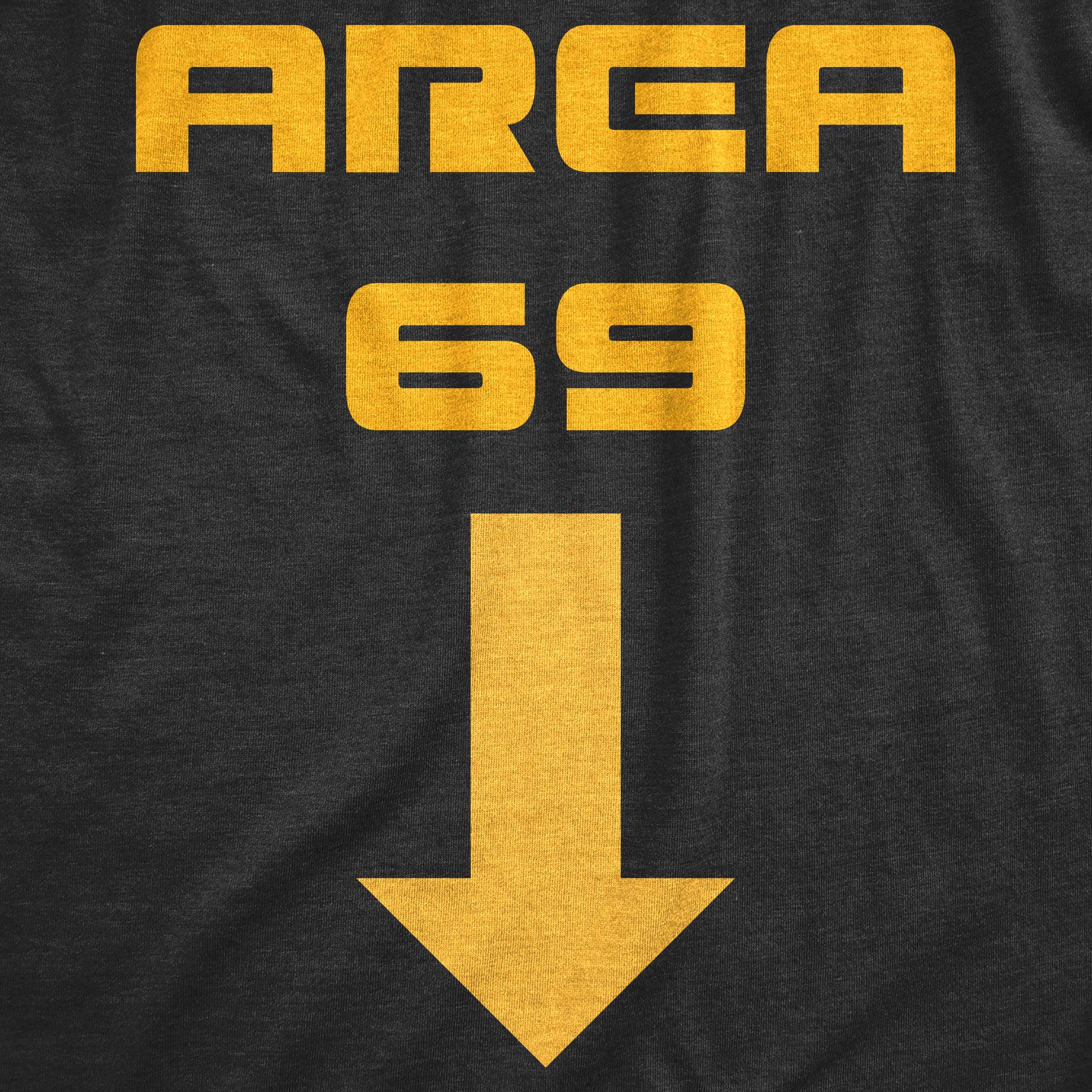Funny Alien UFO Graphic T-Shirt for Men - Sarcastic Area 69 Novelty Tee with Sex Innuendo | Perfect for Sci-Fi Fans, Comic Con & Casual Wear