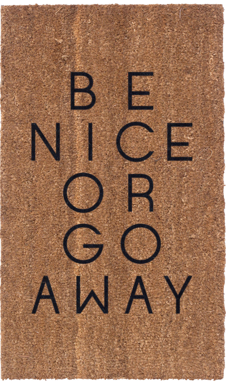 Be Nice Or Go Away Vinyl Coir Doormat - Funny Welcome Mat for Front Door, Non-Slip Indoor/Outdoor Entryway Rug - Perfect for Home, Porch, Patio & Office Entrance