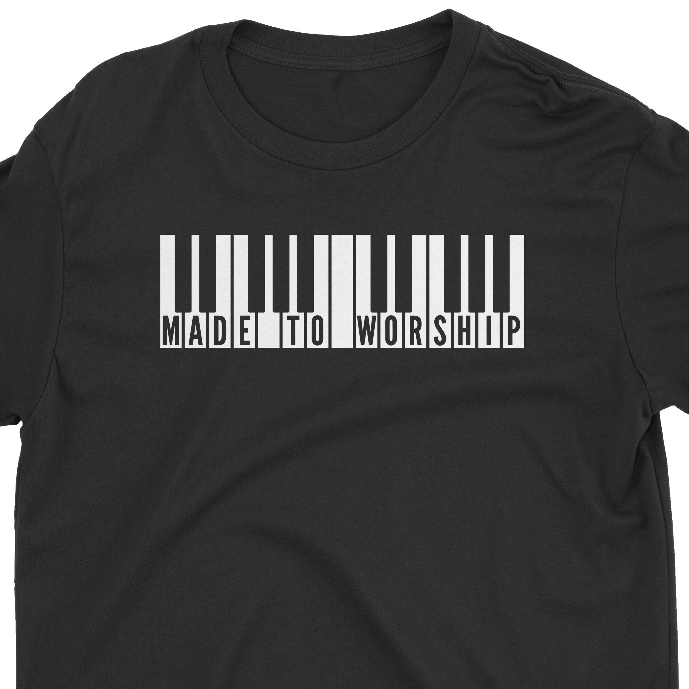 Made to Worship Christian Piano T-Shirt - Religious Music Lover Tee for Church, Worship Services & Christian Concerts