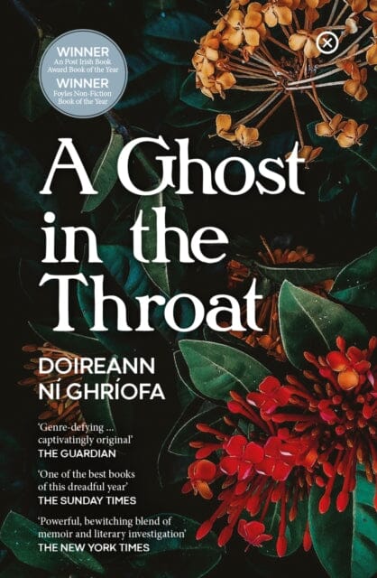 A Ghost In The Throat by Doireann Ni Ghriofa - Irish Poetry Book | Feminist Literature & Contemporary Poetry | Perfect for Book Clubs & Literary Enthusiasts