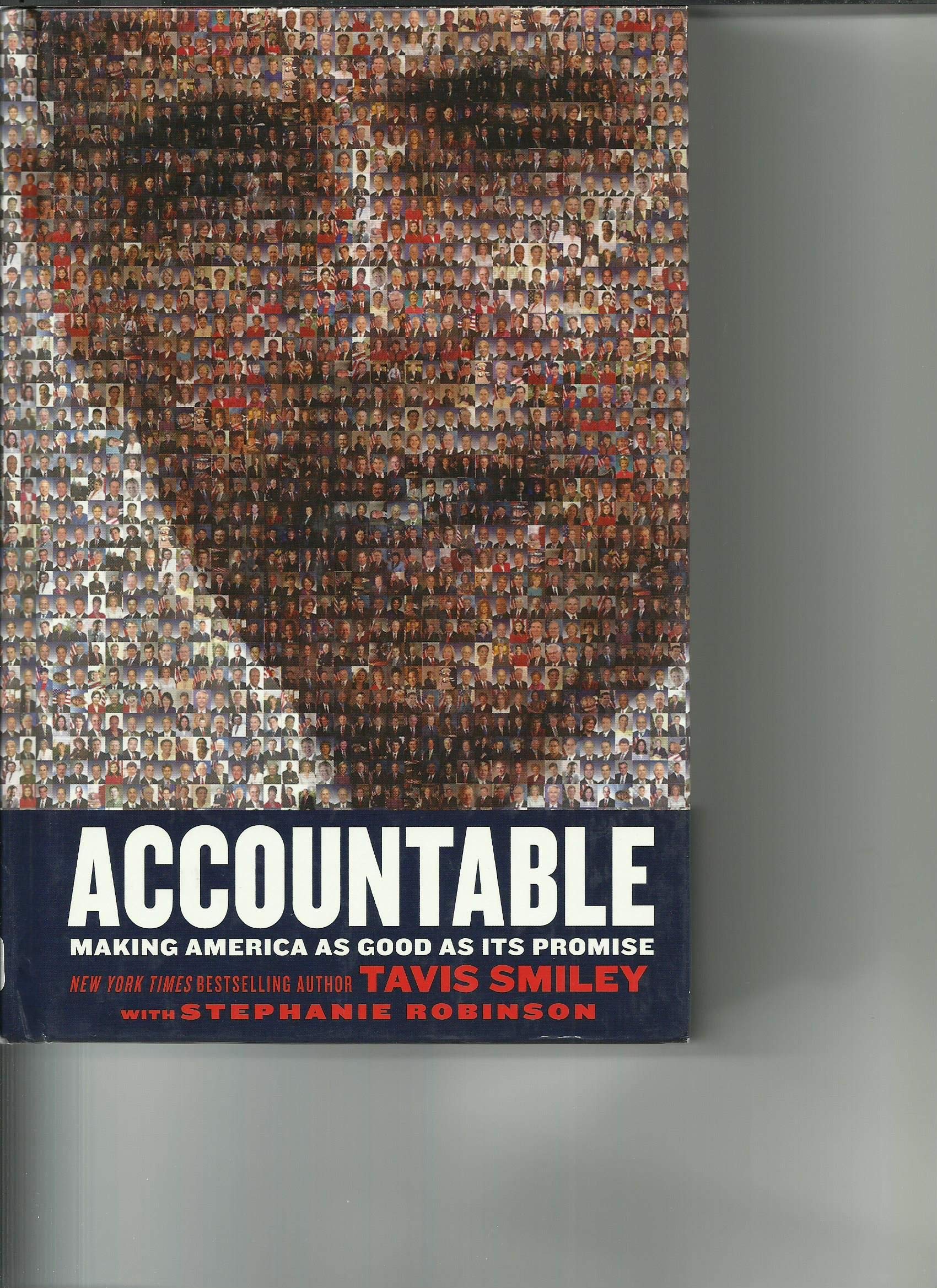 Accountable: Making America as Good as Its Promise - Inspirational Book for Political Reform & Social Justice | Perfect for Activists, Educators & Civic Leaders